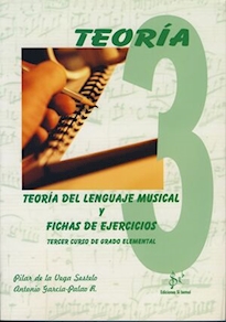 TEORÍA DEL LENGUAJE MUSICAL Y FICHAS DE EJERCICIOS VOL.3